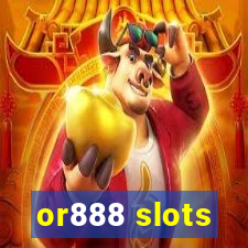 or888 slots